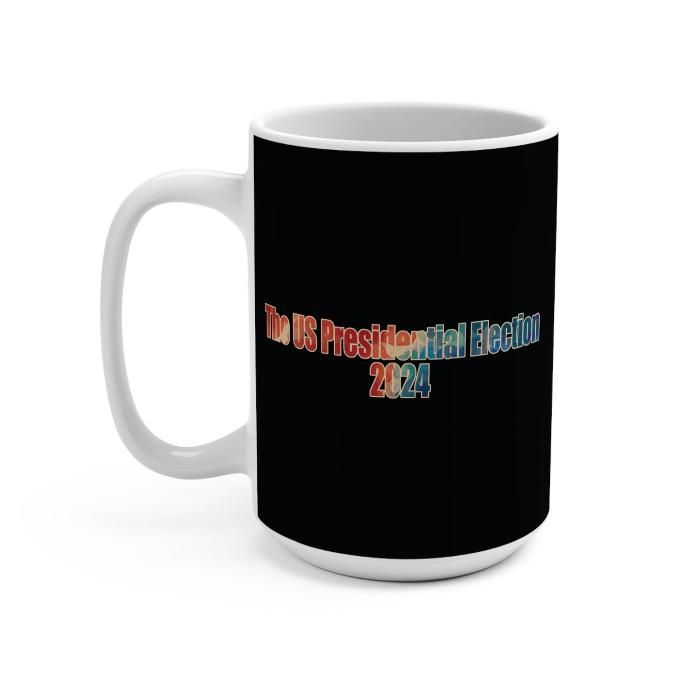 Ceramic Mug 15oz (440 ml) | VOTE Watercolor Design | US Elections | 2 colors